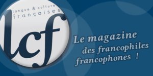 LCF, Magazine en français FLE