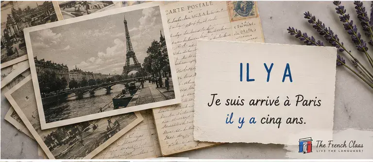 How to use "Il y a" in French